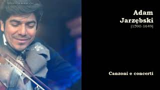 Adam Jarzebski | Canzoni e concerti | @ClassicalAmberLight | Baroque Music