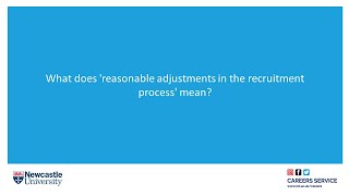 What does 'reasonable adjustments in the recruitment process' mean?