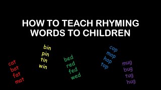 HOW TO TEACH RHYMING WORDS TO CHILDREN