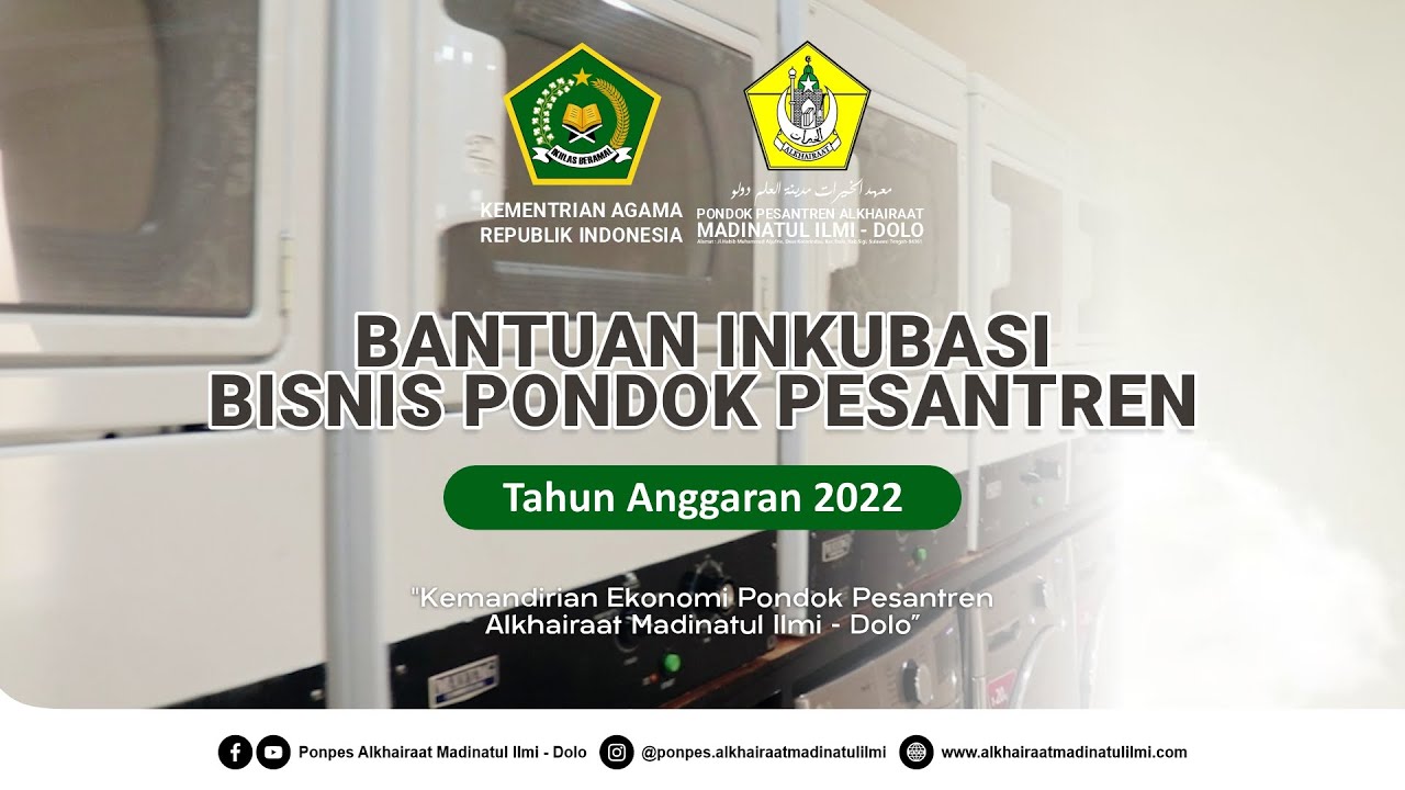 BANTUAN INKUBASI PESANTREN TH.2022 || KEMENTRIAN AGAMA REPUBLIK ...