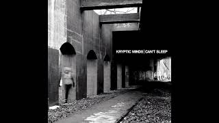 Kryptic Minds - Can't Sleep (2011) Full Album