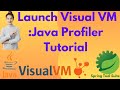 How to Launch VisualVM in STS Eclipse | Java Profiler & Performance Tool Tutorial