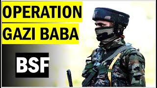 OPERATION GAZI BABA BSF || PARLIAMENT ATTACK TERRORIST SHOOT OUT || BORDER SECURITY FORCE || BSF ||