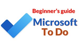 How to use Microsoft To Do - Beginner's Guide 2022