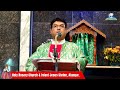 sunday holy mass ಪವಿತ್ರ್ ಮಿಸಾಚೆಂ ಬಲಿದಾನ್ 25 .08.2024 rev. fr. melwyn noronha alangar church.