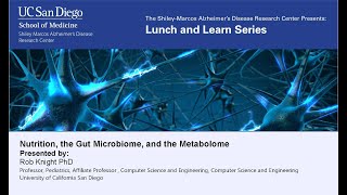 Robin Knight, PhD - Nutrition, the Gut Microbiome, and the Metabolome