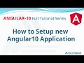 Setup a new Angular 10 application Environment | Angular 10 Full Tutorial Series | Wave Tutorials