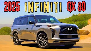 2025 Infiniti QX80: A Masterpiece of Power and Comfort