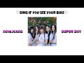 |SING IF YOU SEE YOUR BIAS| Newjeans-Super shy