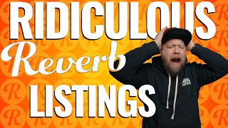 Ridiculous Reverb Listings 74