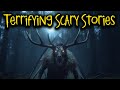 Terrifying Scary Stories For A Chilling And Stormy Night | Forest, Deep Woods, Camping, Cryptid