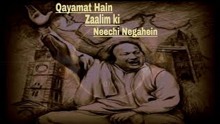 Qayamat Hai Zaalim Ki Neechi Nigahein  Remix 2023| The Legend Nusrat Retah Ali Khan ❤