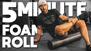 The BEST 5 Minute FOAM ROLLER Routine You'll Ever Do