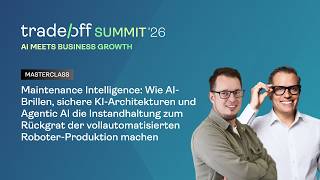 Maintenance Intelligence: Wie Agentic AI die Instandhaltung in der Roboter-Produktion neu definiert