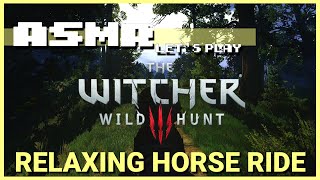 ASMR | The Witcher 3 | Calming Horseback Ride | Relaxing Whispers ⭐