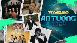 Công bố đề cử Phim truyền hình và Nam - Nữ diễn viên ấn tượng của giải thưởng VTV Awards 2024