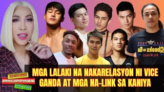 Mga LALAKI ni Vice Ganda na NAKARELASYON at NA LINK sa kaniya sa showbiz