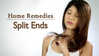 How To Get Rid Of Split Ends - Home Remedies with Upasana