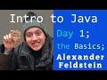 An Introduction to Programming Using Java: Day 1 - The Basics
