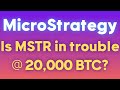 Master MicroStrategy: Is MSTR in trouble at $20,000 BTC?