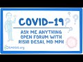 COVID-19 | Ask Me Anything Open Forum with Rishi Desai, Md MPH