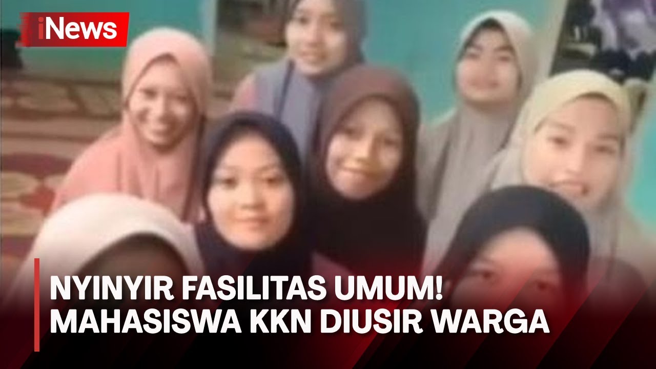 Gegara Konten Keluhkan Fasilitas, Mahasiswa KKN Diusir Warga - YouTube