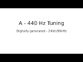 A - 440Hz HQ Sine Wave for Tuning Instruments