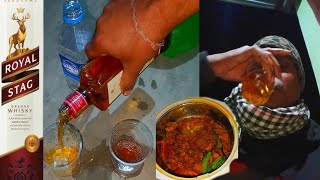 2KG LOCAL CHICKEN 2 BOTTLE ROYAL STAG WHISKY ONE BOTTLE 350ML ONE BOTTLE 750ML EATING VIDEO