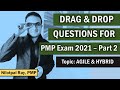 PMP EXAM DRAG & DROP QUESTIONS ON AGILE & HYBRID 2022 | PMP Exam New Format 2022 PMP Certification