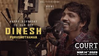 Happy Birthday To Our DOP Dinesh Purushothaman | Court: A State vs Nobody