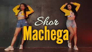 Shor Machega - Yo Yo Honey Singh | Choreography video | Leena & Puja