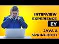 My Java Interview Experience with EY || Java and Spring Boot