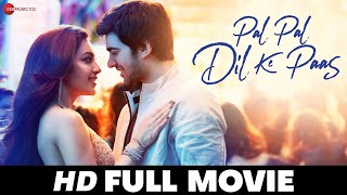 Pal Pal Dil Ke Paas (2019) - Full Movie | Karan Deol & Sahher Bambba | Sunny Deol