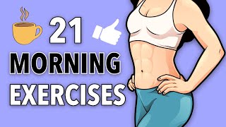 21 EXERCISES TO DO EVERY MORNING - FUN AND EASY WORKOUT