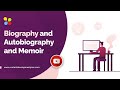 What is a Biography/ Auto-Biography/ Memoir