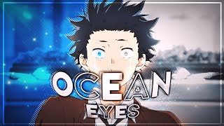 Silent Voice - Ocean Eyes [Edit/AMV]!