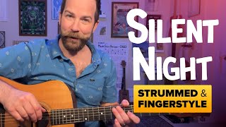 "Silent Night" Beginner Guitar Lesson – Fingerstyle & Strummed!