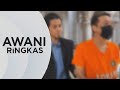 AWANI Ringkas: Rasuah tender kerajaan | Pertuduhan jenayah