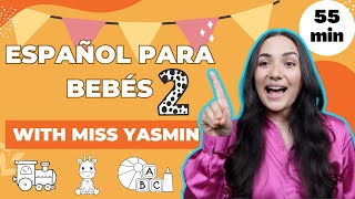 Spanish baby learning 2 - Español para bebés con Señorita Yasmín - First words, gestures and songs!