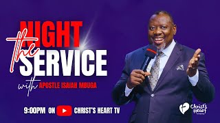 Power Series | Night Service with Apostle Isaiah Mbuga