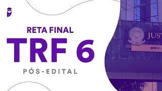 Reta Final TRF 6 Pós-Edital: Direito Previdenciário - Prof. Rubens Mauricio