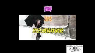 KARAOKE NON SONO L'UNICA CON CORI ORIGINALI - CIXI (Demo)