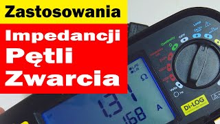 Impedancja Pętli Zwarcia - zastosowania IPZ.