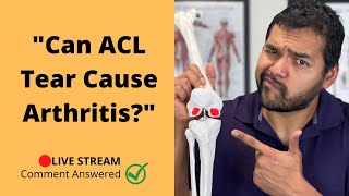 Does Knee Arthritis Develop If You Never Have ACL Surgery?