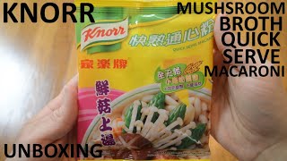 Unboxing Knorr Mushroom Broth Quick Serve Macaroni Packet