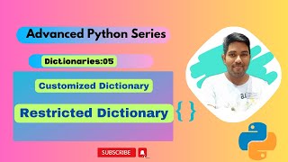 2 Part:04 Create Restricted Dictionary in Python using UserDict class| Advance Python Series|#python