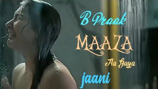Mazaa  - B Praak | Jaani | Gairon ki bahon mein | Arvindr Khaira l heart broken love story l Vijay D