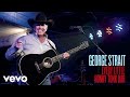 George Strait - Every Little Honky Tonk Bar ( Audio)