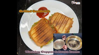 Sandwich prepared in New Sandwich Maker || ತಾಮ್ರ ಮತ್ತು ಹಿತ್ತಾಳೆ ಪಾತ್ರೆ ತೊಳೆಯುವ ವಿಧಾನ || Tips