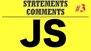 Javascript Tutorial for Beginners - Statements and Comments.